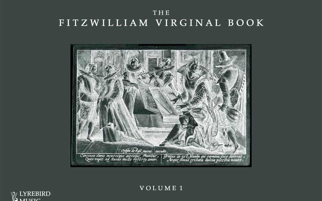 LBMP–002: The Fitzwilliam Virginal Book – Volume I