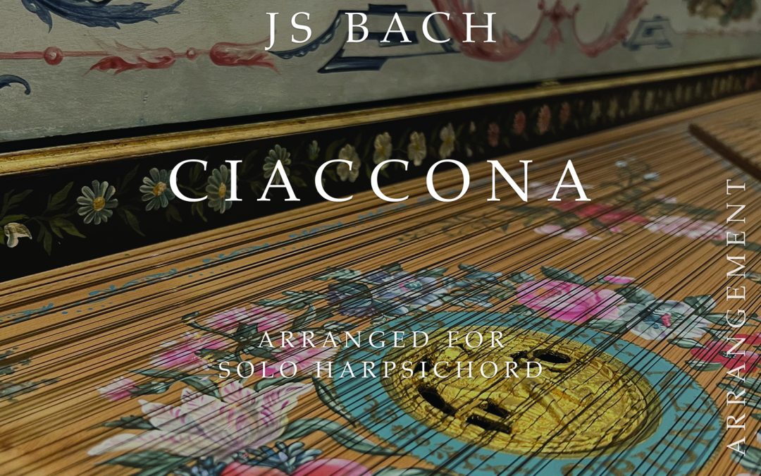 LBMP–044: J S Bach: Ciaccona (Partite for Violin, BWV 1004), arranged for solo harpsichord by Pieter-Jan Belder