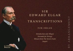 LBMP–067: Sir Edward Elgar -- Transcriptions for Organ