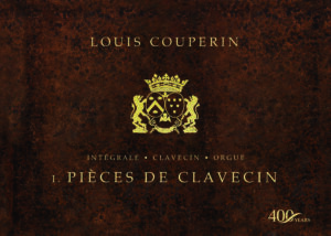 LBMP–076: Louis Couperin 400 – Pièces de clavecin (Second edition)
